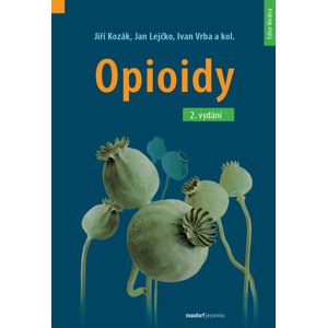 Opioidy -  Jan Lejčko