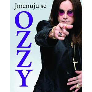 Jmenuju se OZZY -  Ozzy Osbourne