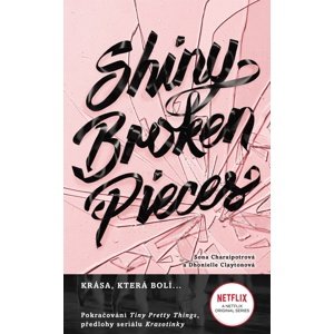Shiny Broken Pieces -  Sona Charaipotra