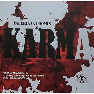 Karma -  Valéria Osztatná Loomis