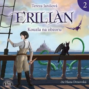 Erilian 2 - Kouzla na obzoru -  Hana Drnovská