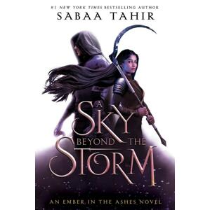 An Ember in the Ashes 4. A Sky Beyond the Storm -  Sabaa Tahir