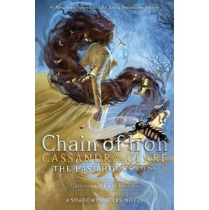 The Last Hours: Chain of Iron -  Cassandra Clare