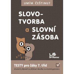 Slovotvorba a slovní zásoba 7 -  Jiří Jurečka