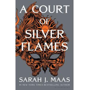 A Court of Silver Flames -  Sarah J. Maasová