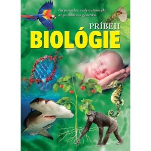 Príbeh biológie -  Autor Neuveden