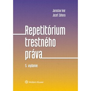 Repetitórium trestného práva -  Jozef Záhora