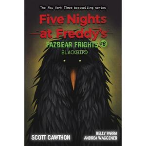 Five Nights at Freddy's: Fazbear Frights 06: Blackbird -  Elley Cooper