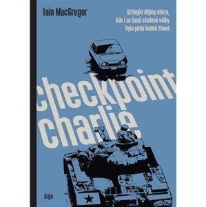 Checkpoint Charlie -  Iain MacGregor