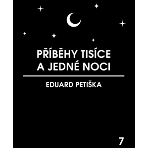 Příběhy tisíce a jedné noci -  Eduard Petiška