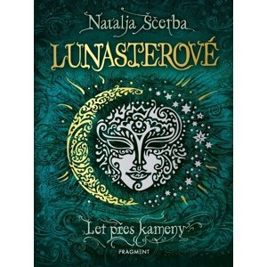 Lunasterové Let přes kameny -  Natalja Ščerba