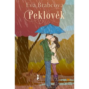 Peklověk -  Eva Brabcová
