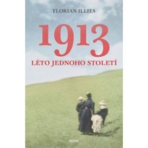 1913 Léto jednoho století -  Florian Illies
