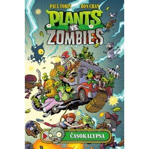 Plants vs. Zombies – Časokalypsa -  Paul Tobin