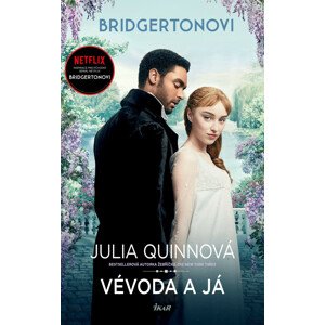 Bridgertonovi: Vévoda a já -  Julia Quinnová