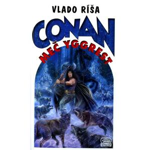 Conan a meč Yggrest -  Vlado Ríša