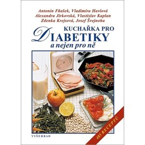 Kuchařka pro diabetiky -  Vladimíra Havlová