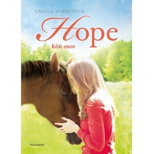 Hope 2: Kôň snov -  Carola Wimmer