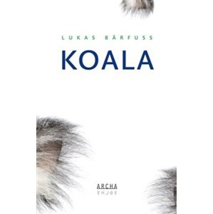 Koala -  Tereza Semotamová