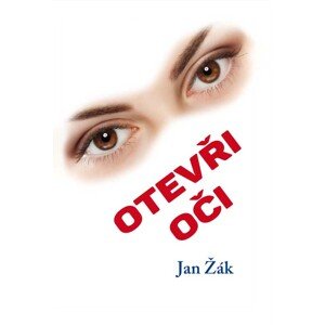 Otevři oči -  Jan Žák