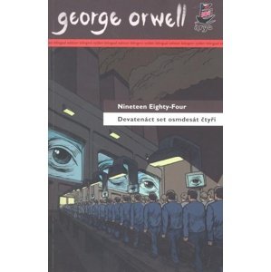 Devatenáctset osmdesát čtyři/ Nineteen Eighty-Four -  George Orwell