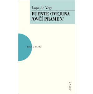 Fuente Ovejuna/Ovčí Pramen/ -  Otokar Fischer