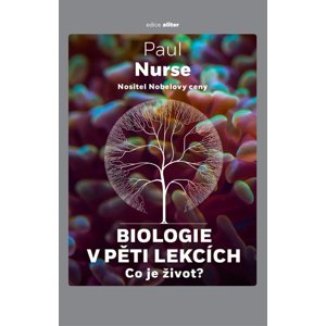 Biologie v pěti lekcích -  Pavel Pecháček