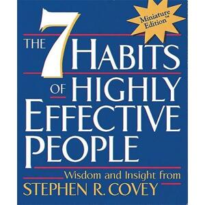 The 7 Habits of Highly Effective People -  Stephen R. Covey