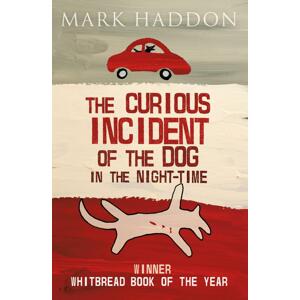 The Curious Incident of the Dog in the Night-Time -  Mark Haddon