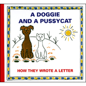 A Doggie and a Pussycat How They Wrote a Letter -  Jaroslav Vydra