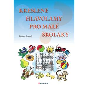 Kreslené hlavolamy pro malé školáky -  Miroslava Kubišová