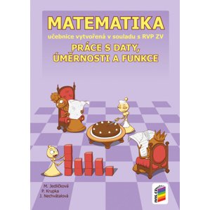 Matematika 9 Práce s daty, úměrnosti a funkce -  Peter Krupka