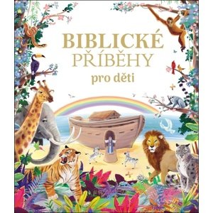 Biblické příběhy pro děti -  Dalibor Jiří Vik