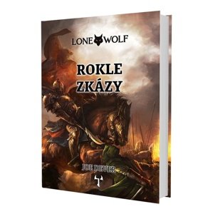 Lone Wolf Rokle zkázy -  Richard Longmore