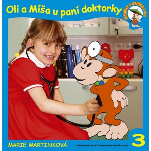 Oli a Míša u paní doktorky -  Marie Martínková