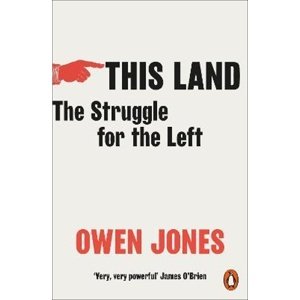 This Land -  Owen Jones