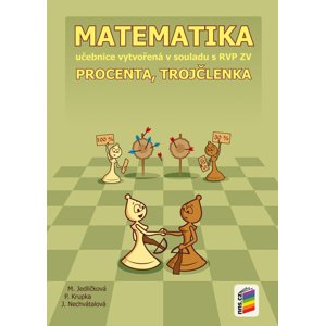 Matematika 7 Procenta, trojčlenka -  Peter Krupka