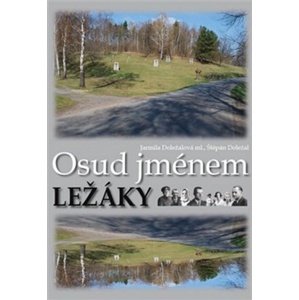 Osud jménem Ležáky -  Štěpán Doležal