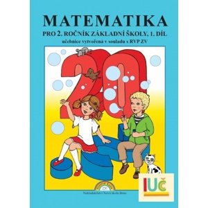 Matematika pro 2. ročník základní školy 1. díl -  Mgr. Zdena Rosecká