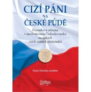 Cizí páni na české půdě -  Václav Horčička