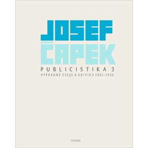 Publicistika 3 -  Karel Čapek