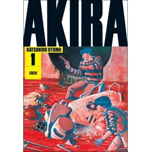 Akira 1 -  Katsuhiro Otomo