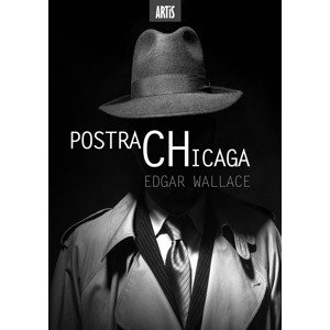 Postrach Chicaga -  Edgar Wallace