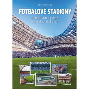 Fotbalové stadiony -  Jiří Vojkovský