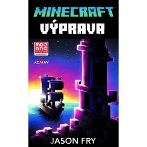 Minecraft - Výprava -  Jason Fry