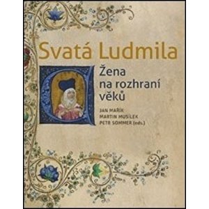 Svatá Ludmila -  Martin Musílek