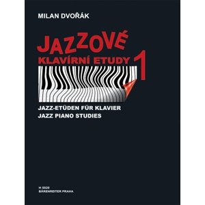 Jazzové klavírní etudy 1 -  Milan Dvořák