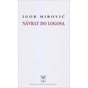 Návrat do Logosa -  Igor Mirovič
