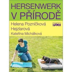 Hersenwerk v přírodě -  Helena Hejzlarová