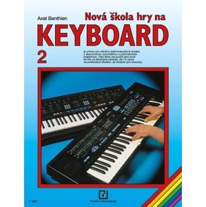 Nová škola hry na keyboard 2 -  Axel Benthien